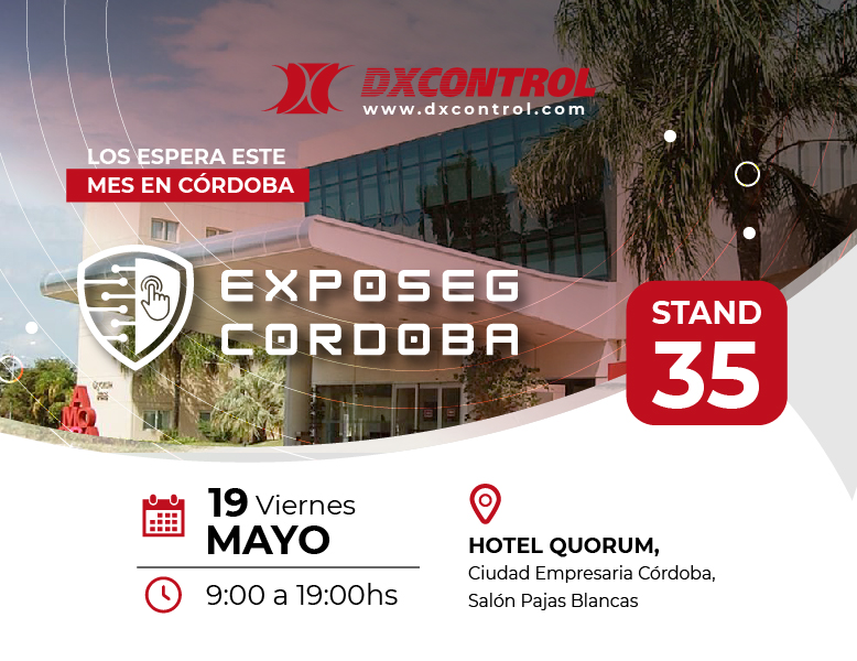 DX CONTROL LLEGA A CORDOBA "EXPOSEG"