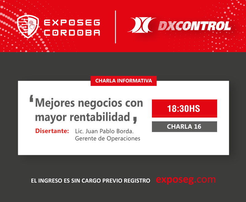 CHARLA INFORMATIVA DE DX CONTROL EN LA EXPOSEG: